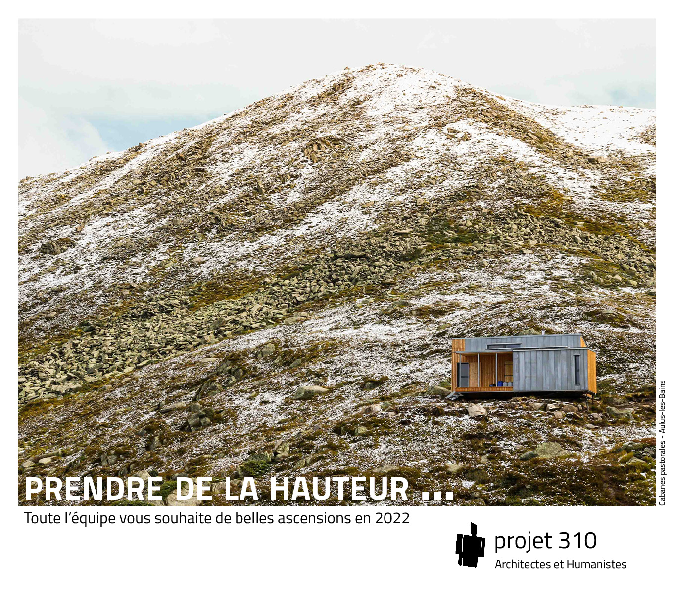 Installation de cabanes pastorales dans les hautes montagnes d'Ariège